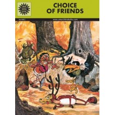 Choice of Friends  (Fables & Humour)